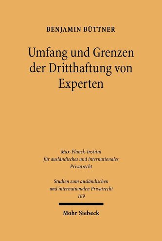 Umfang und Grenzen der Dritthaftung von Experten