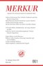 MERKUR Gegründet 1947 als Deutsche Zeitschrift für europäisches Denken - 2021-02