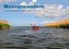 Wasserwandern in Mecklenburg-Vorpommern (Wandkalender 2021 DIN A4 quer)