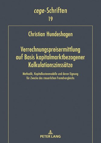 Verrechnungspreisermittlung auf Basis kapitalmarktbezogener Kalkulationszinssätze