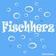 Fischherz