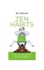 Zen Habits – Jak ovládnout umění změny