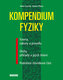 Kompendium fyziky - Vzorce, zákony a pravidla, Úlohy, příklady a jejich řešení, Podrobná slovníková část