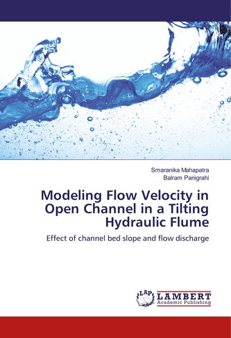 Modeling Flow Velocity in Open Channel in a Tilting Hydraulic Flume