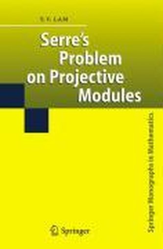 Serre's Problem on Projective Modules