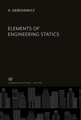 Elements of Engineering Statics