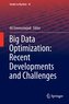 Big Data Optimization: Recent Developments and Challenges
