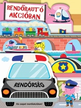 Rendorautó akcióban