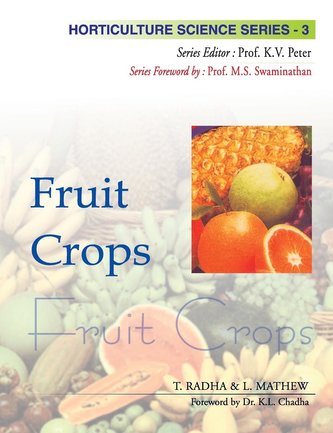 Fruit Crops: Vol.02: Horticulture Science Series
