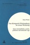 Das Koenigreich Wuerttemberg Im Ersten Weltkrieg: Seine Wirtschaftliche, Soziale, Politische Und Kulturelle Lage