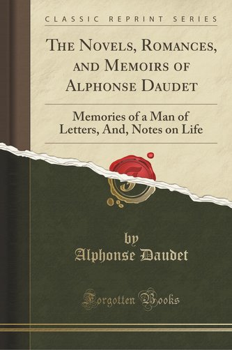 The Novels, Romances, and Memoirs of Alphonse Daudet