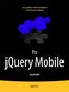 Pro Jquery Mobile