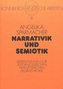 Narrativik und Semiotik