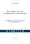 Karl Gutzkow 1811-1878. Erzähltheoretische Untersuchungen