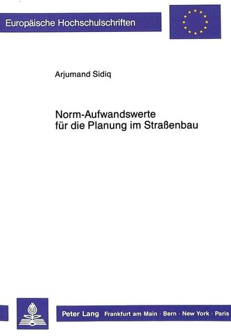 Norm-Aufwandswerte für die Planung im Straßenbau