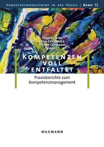 Kompetenzen voll entfaltet