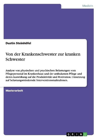 Von der Krankenschwester zur kranken Schwester