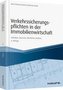 Verkehrssicherungspflichten in der Immobilienwirtschaft
