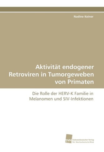 Aktivität endogener Retroviren in Tumorgeweben von Primaten