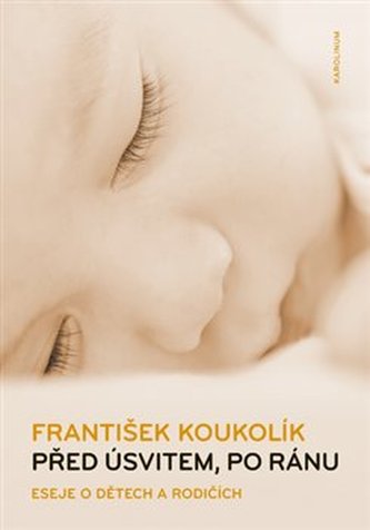 Před úsvitem, po ránu /2.vydání/ Před úsvitem, po ránu /2.vydání/