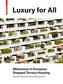 Luxury for Everyone