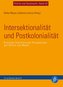 Intersektionalität und Postkolonialität