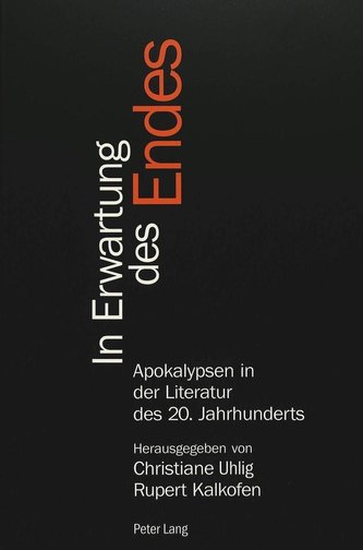 In Erwartung des Endes