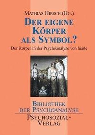 Der eigene Körper als Symbol?