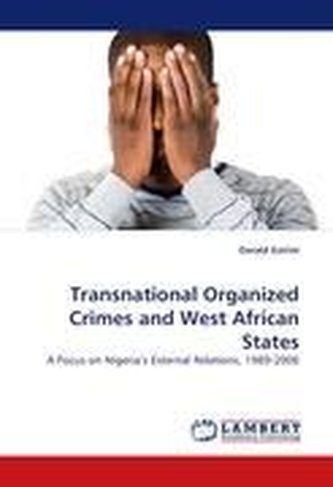 Transnational Organized Crimes and West African States