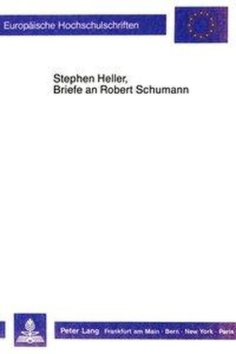 Stephan Heller, Briefe an Robert Schumann