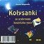 Kołysanki ze srebrnego koszyczka CD+książka (kpl)