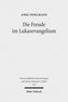 Die Freude im Lukasevangelium
