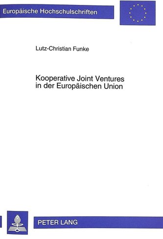 Kooperative Joint Ventures in der Europäischen Union