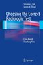 Choosing the Correct Radiologic Test