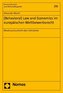 (Behavioral) Law and Economics im europäischen Wettbewerbsrecht