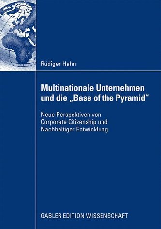 Multinationale Unternehmen und die \"Base of the Pyramid\"