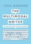 The Multimodal Writer