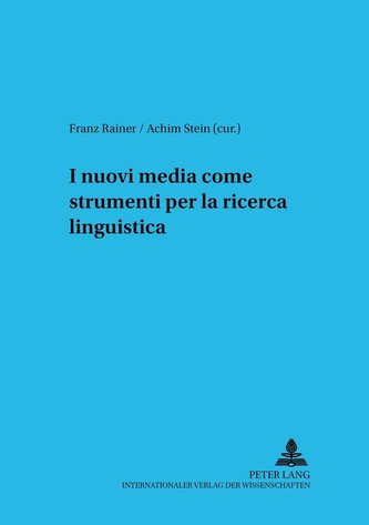 I nuovi media come strumenti per la ricerca linguistica