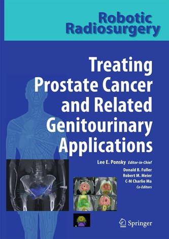 Robotic Radiosurgery Treating Prostate Cancer and Related Genitourinary Applications