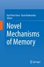Novel Mechanisms of Memory