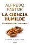 La ciencia humilde : economía para ciudadanos