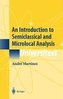 An Introduction to Semiclassical and Microlocal Analysis