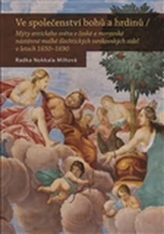 Ve společenství bohů a hrdinů Ve společenství bohů a hrdinů