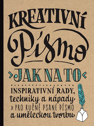 Kreativní písmo - Jak na to