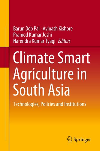 Climate Smart Agriculture in South Asia