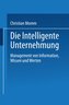 Die Intelligente Unternehmung