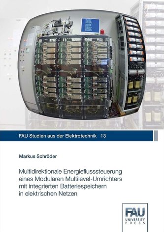 Multidirektionale Energieflusssteuerung eines Modularen Multilevel-Umrichters mit integrierten Batteriespeichern in elektrischen