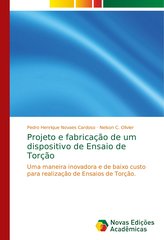 Projeto e fabricação de um dispositivo de Ensaio de Torção