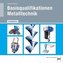 Basisqualifikationen Metalltechnik