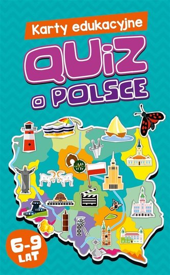 Karty edukacyjne. Quiz o Polsce Karty edukacyjne. Quiz o Polsce